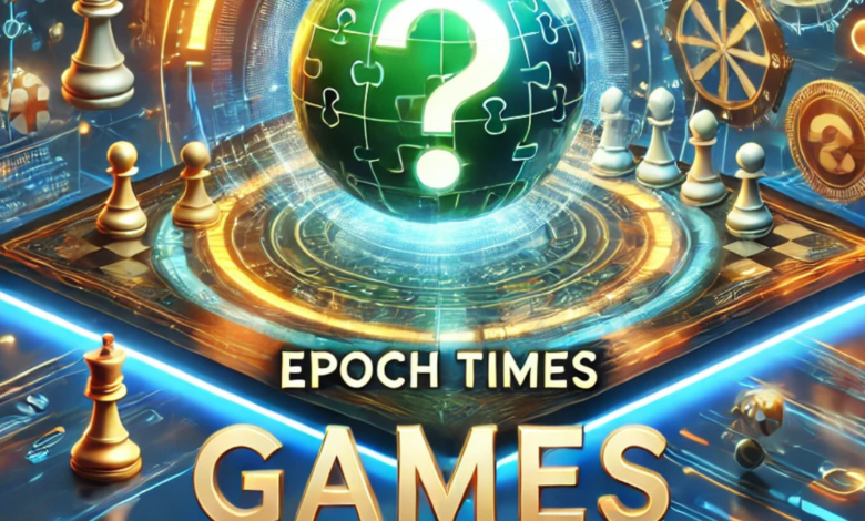 epoch times games