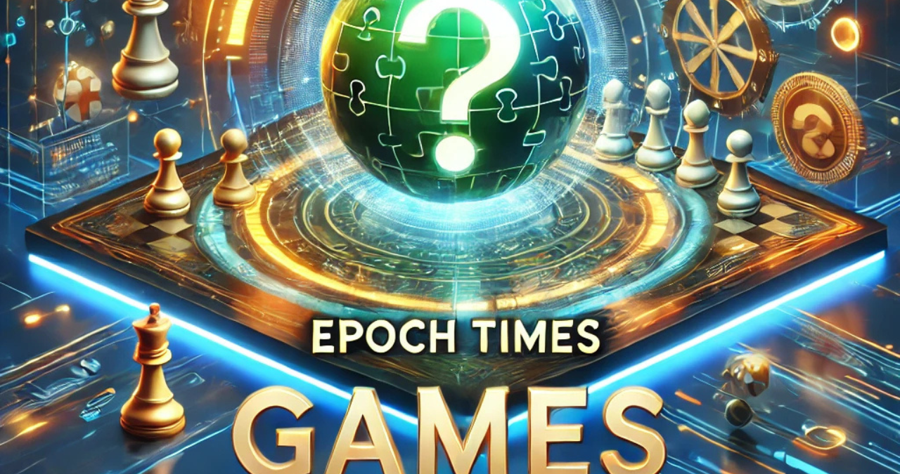 epoch times games
